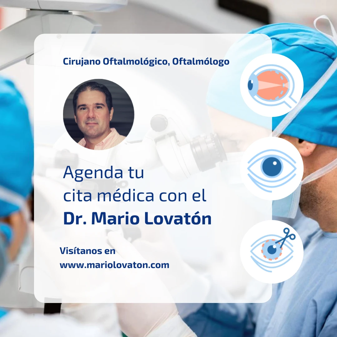 Pide tu cita | Dr. Mario Lovatón, oftalmólogo, cirujano oftalmológico